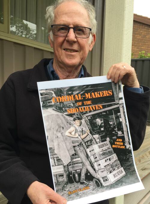  LATEST WORK: Alan Clark proudly shows off the cover of his latest book, Cordial-makers of the Shoalhaven and their bottles, which wiill be launched this Saturday, November 28 by the Shoalhaven Historical Society.