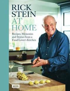 Try these three easy recipes from Rick Stein's new cookbook At Home