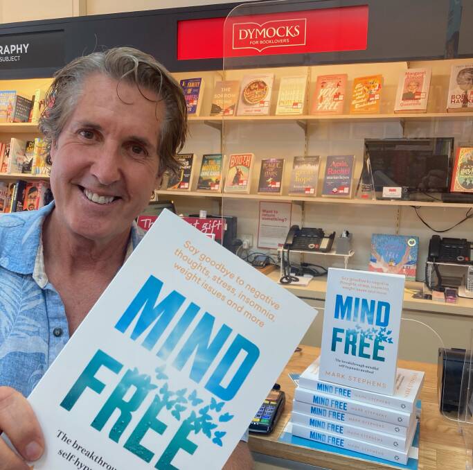 Local author and hypnotherapist Mark Stephens with his new ground-breaking book, Mind Free.